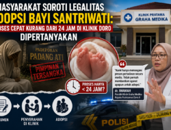 Masyarakat Soroti Legalitas Adopsi Bayi Santriwati: Proses Cepat Kurang dari 24 Jam di Klinik Doro Dipertanyakan